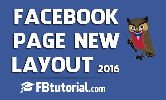Facebook Page New Layout 2016