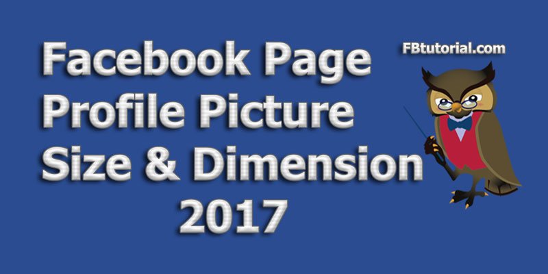 Facebook Page Profile Picture Size & Dimension 