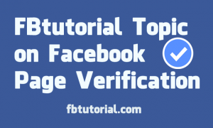 Facebook Page Verification - FBtutorial